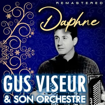 Daphne (Remastered) by Gus Viseur