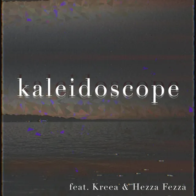 Kaleidoscope