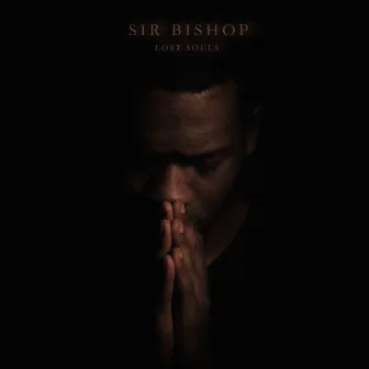 Lost Souls by Sir Bishop