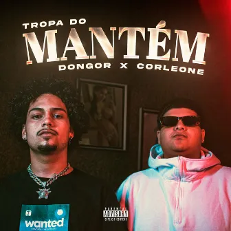 Tropa Do Mantém by Maipo Beats