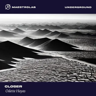 Closer by Odette Hayas