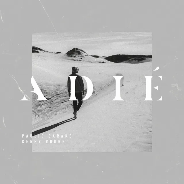 Adié (feat. Grizzly)