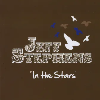 In The Stars by Jeff Stephens