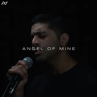 Angel of Mine by Aamir