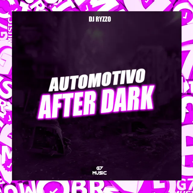 Automotivo After Dark