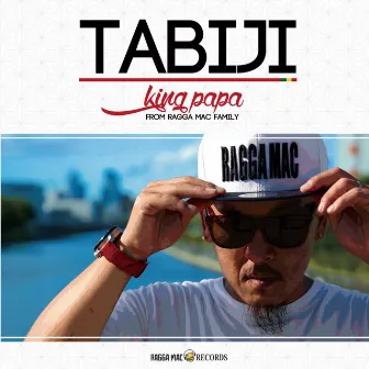 TABIJI by King Papa