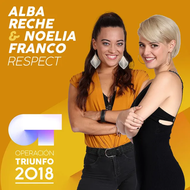 Respect - Operación Triunfo 2018