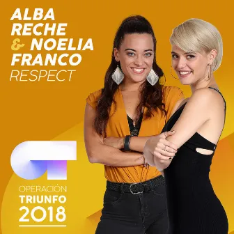 Respect (Operación Triunfo 2018) by Alba Reche