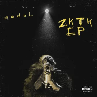 ZKTK EP by modeL