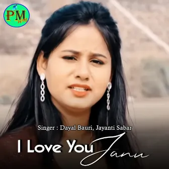 I Love You Janu by Jayanti Sabar