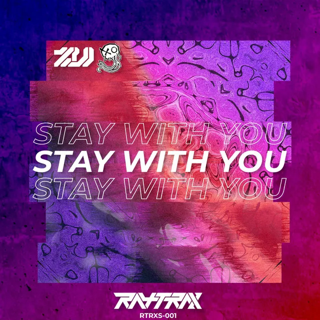 Stay With You