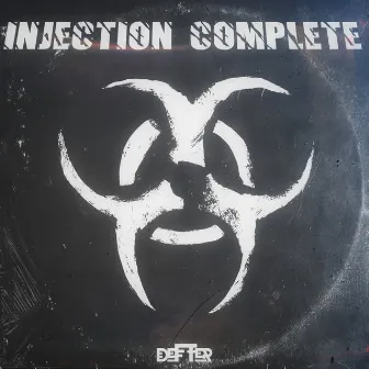 Injection Complete by Defter