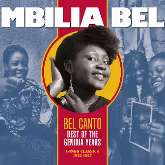 Bel Canto: Best of the Genidia Years (Congo Classics 1982-1987) by L'Afrisa International