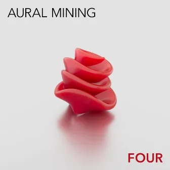 Aural Mining Four by Strand