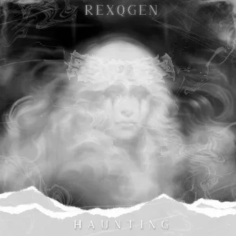 Haunting by REXQGEN