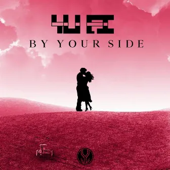 By Your Side by YU FI !