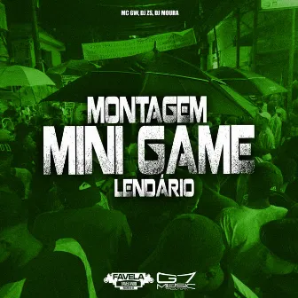 Montagem Mini Game Lendário by DJ ZS