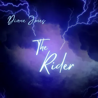 The Rider by Diane Jones