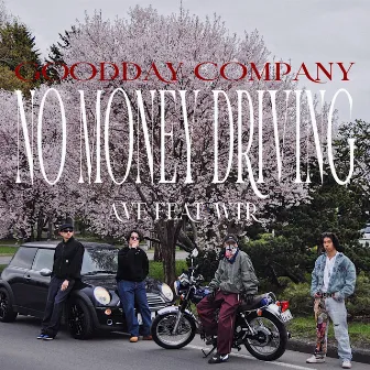 NO MONEY DRIVING (feat. WTR) by AVE