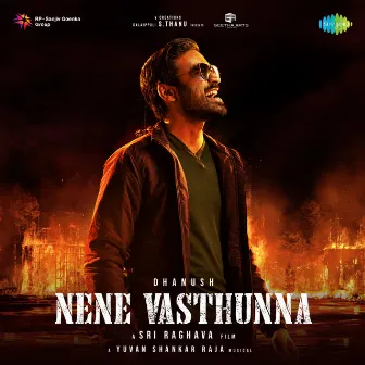 Nene Vasthunna (Original Motion Picture Soundtrack) by Chandra Bose