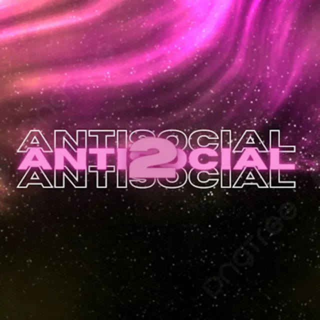 ANTISOCIAL 2