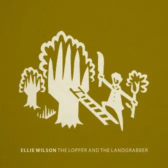 The Lopper and the Landgrabber by Ellie Wilson