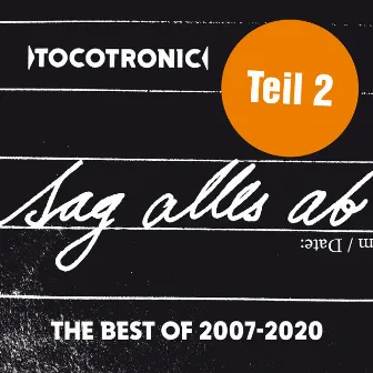 SAG ALLES AB - THE BEST OF TEIL 2 (2007-2020) by Tocotronic