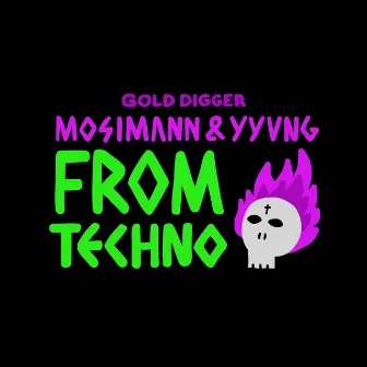 From Techno by YYVNG