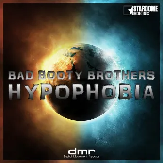 Hypophobia by Bad Booty Brothers