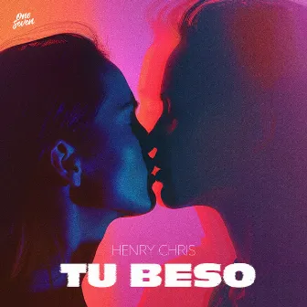 Tu Beso by Henry Chris