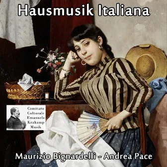 Hausmusik italiana by Alessandra Salciccia