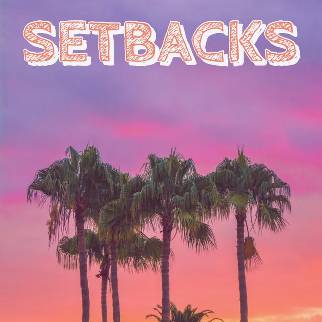 Setbacks