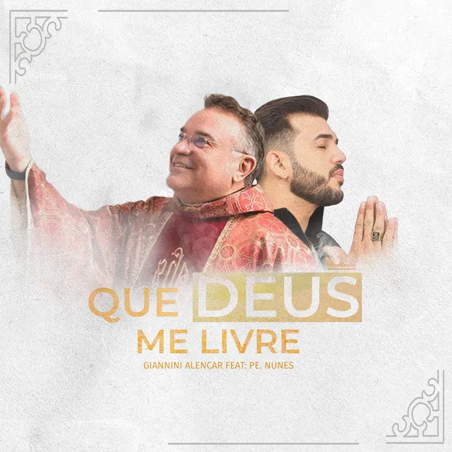 Que Deus Me Livre