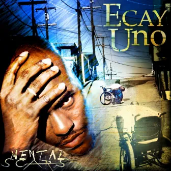 Mental Scars by Ecay Uno