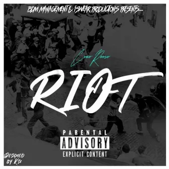 Riot by Ceno Iswear Reese