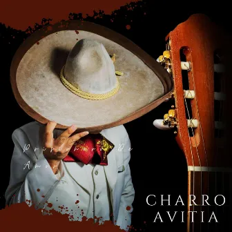 Prisionero De Amor by Charro Avitia