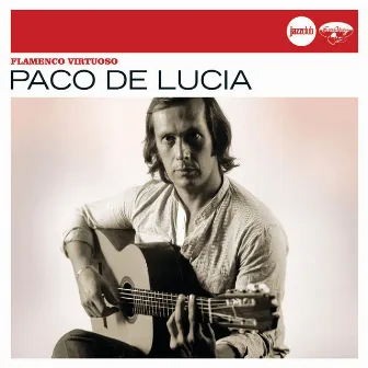 Flamenco Virtuoso (Jazz Club) by Paco de Lucía