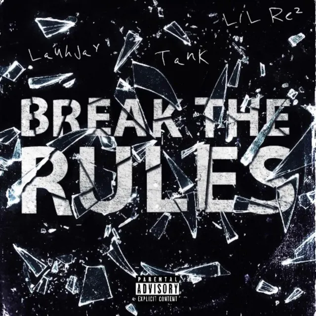 Break The Rules