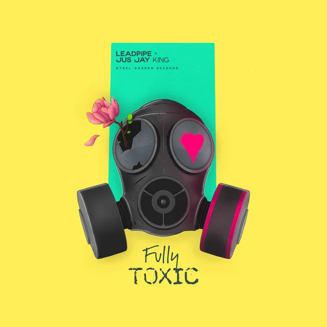 Fully Toxic