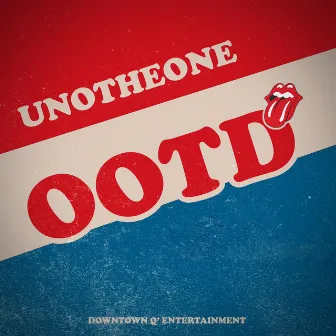 O.O.T.D. by Unotheone