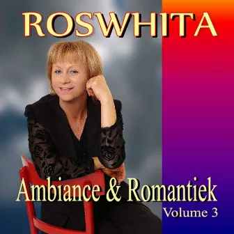 Ambiance & Romantiek vol. 3 by Roswhita