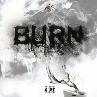 Burn by LexC