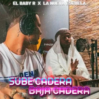 Sube Cadera, Baja Cadera by El Baby R