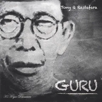 Guru by Tony Q Rastafara