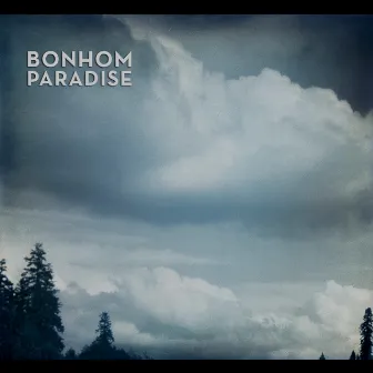 Paradise by Bonhom