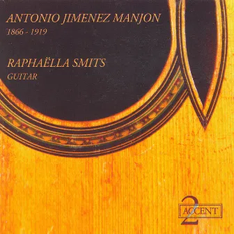 Manjon: Romanza No. 3 / Aire Vasco / Noveletta / Cuento De Amor / Celebre Capricho Andaluz / Leyenda / Quiero Y No Quiero by Raphaella Smits