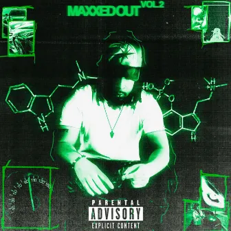 Maxxed Out, Vol. 2 by Joshykun