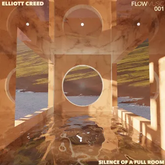 Silence of a Full Room by Elliott Creed