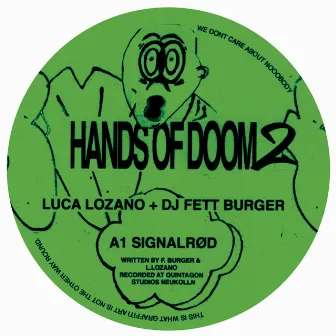 Hands of Doom 2 by DJ Fett Burger