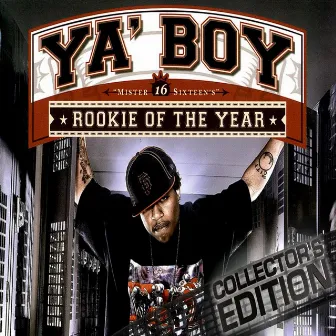 Rookie Of The Year (Collector's Edition) by Ya Boy